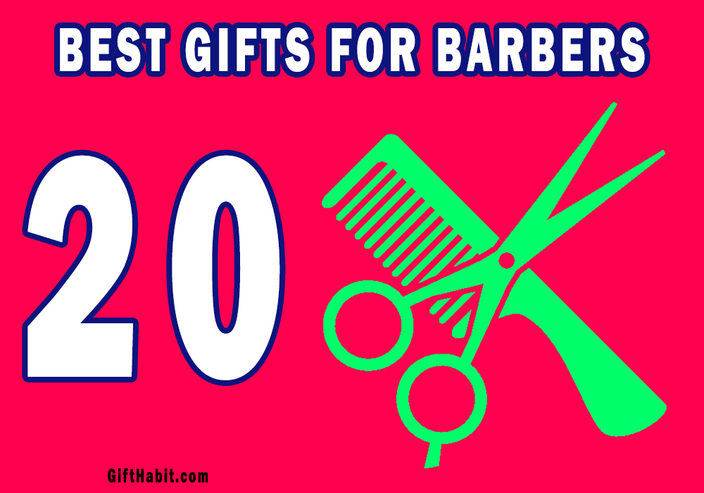 Best Gifts For Barbers